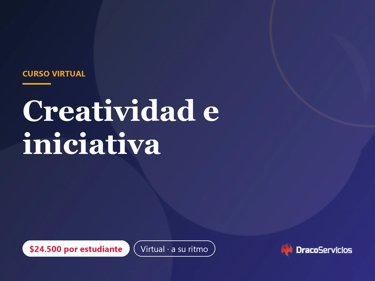 Creatividad e iniciativa